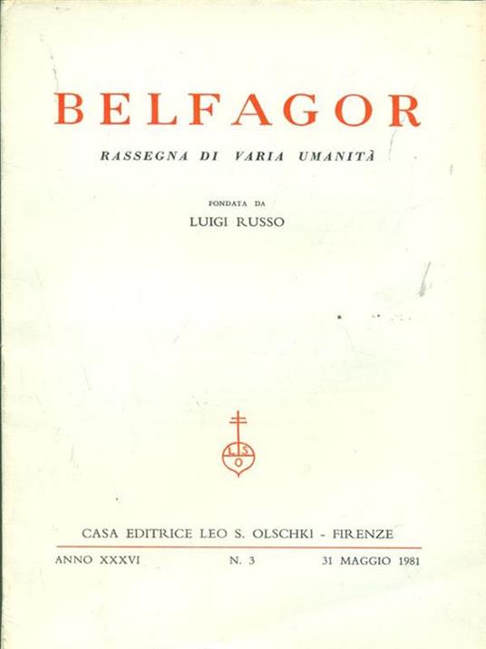 Belfagor anno XXXVI n 3 / 31 maggio 1981 - copertina