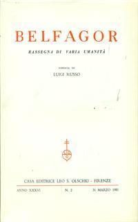 Belfagor anno XXXVI n2 / 31 marzo 1981 - 2