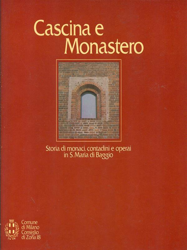 Cascina e Monastero