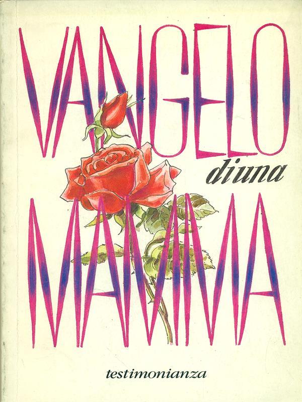 Vangelo di una mamma