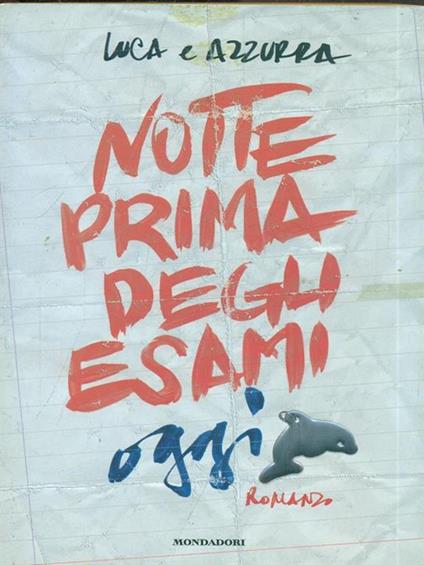 Notte prima degli esami oggi - Luca e Azzurra - copertina