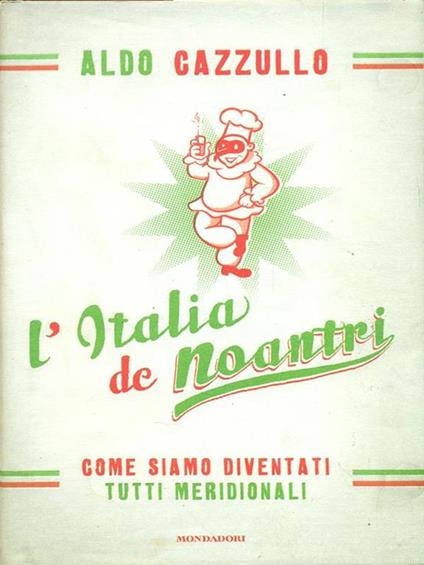 L' Italia de Noantri - Aldo Cazzullo - copertina