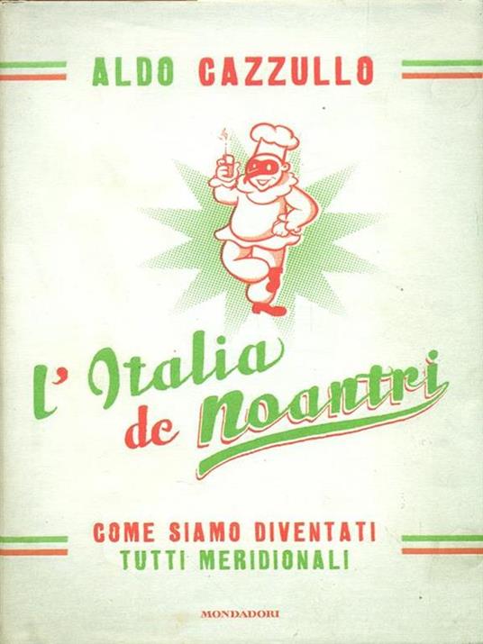 L' Italia de Noantri - Aldo Cazzullo - copertina