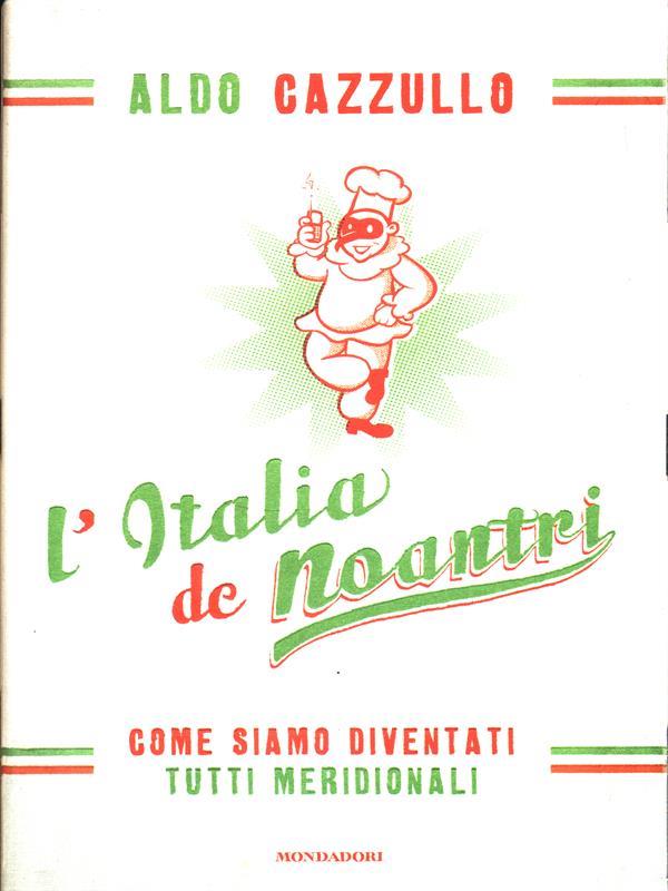 L' Italia de Noantri
