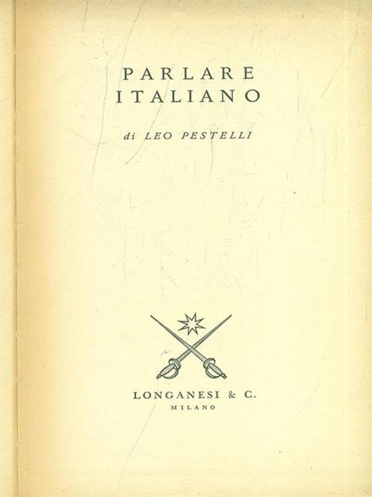 Parlare italiano - Leo Pestelli - 2