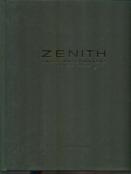 Zenith swiss watchmakers since 1865. Lingua spagnola - copertina