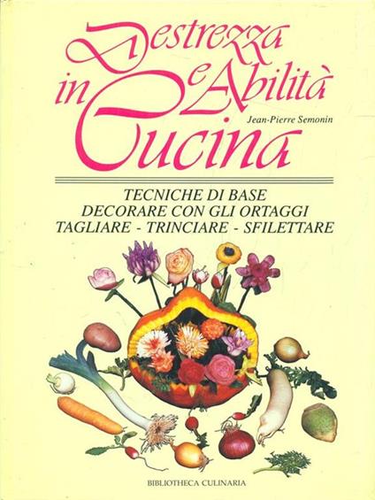 Destrezza e abilità in cucina - Jean Pierre - copertina