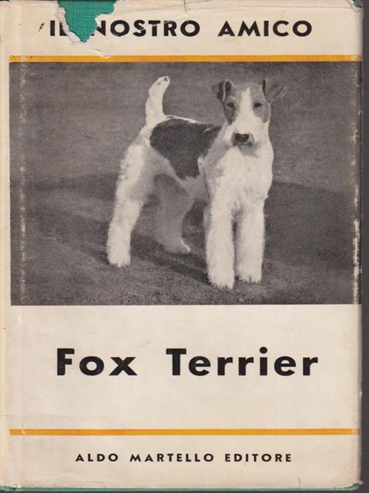 Il nostro amico Fox Terrier - Rowland Johns - copertina