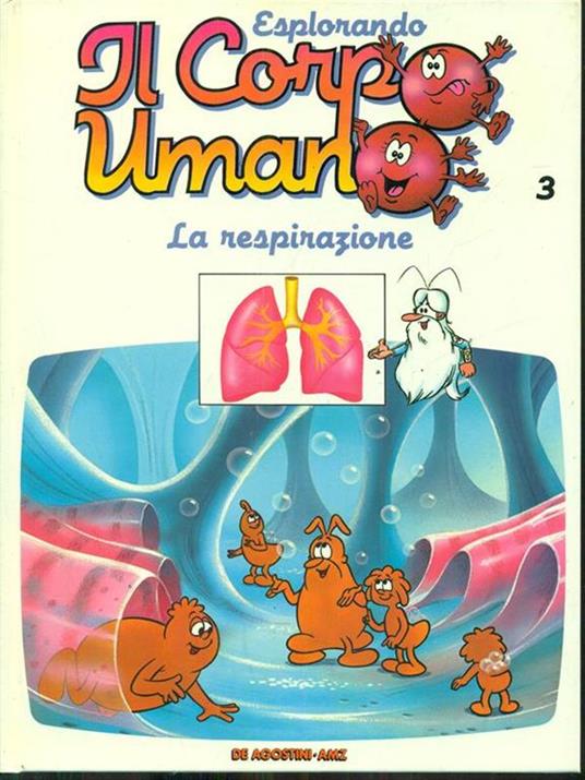 Esplorando il corpo umano 3 La respirazione - copertina