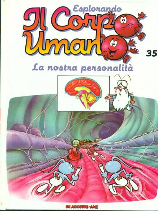 Esplorando il corpo umano 35 La nostra personalita - 4