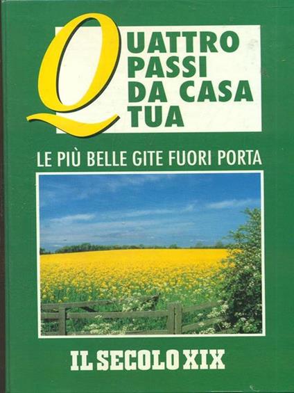 Il secolo XIX Quattro passi da casa tua - copertina