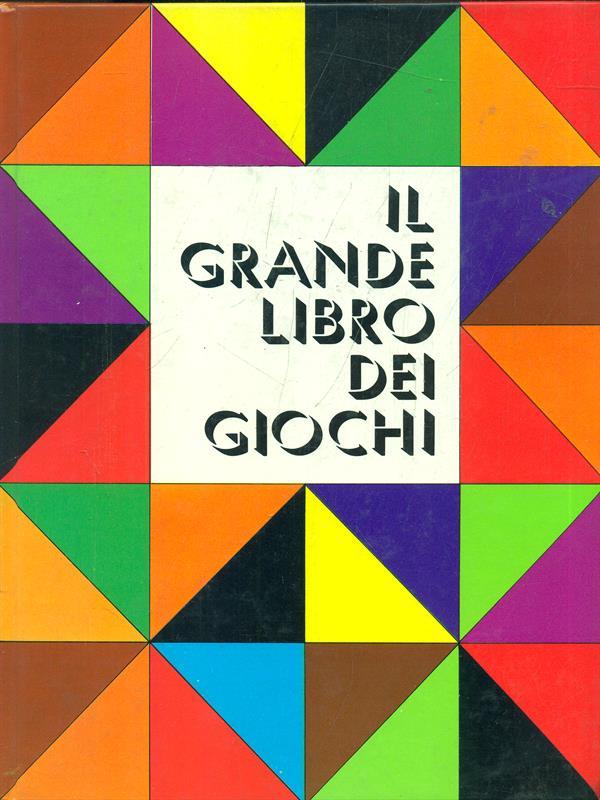 Il grande libro dei giochi