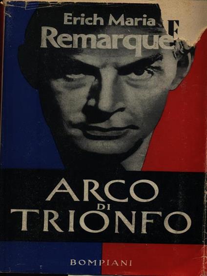 Arco di trionfo - Erich Maria Remarque - copertina