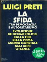 La sfida tra democrazia e autoritarismo