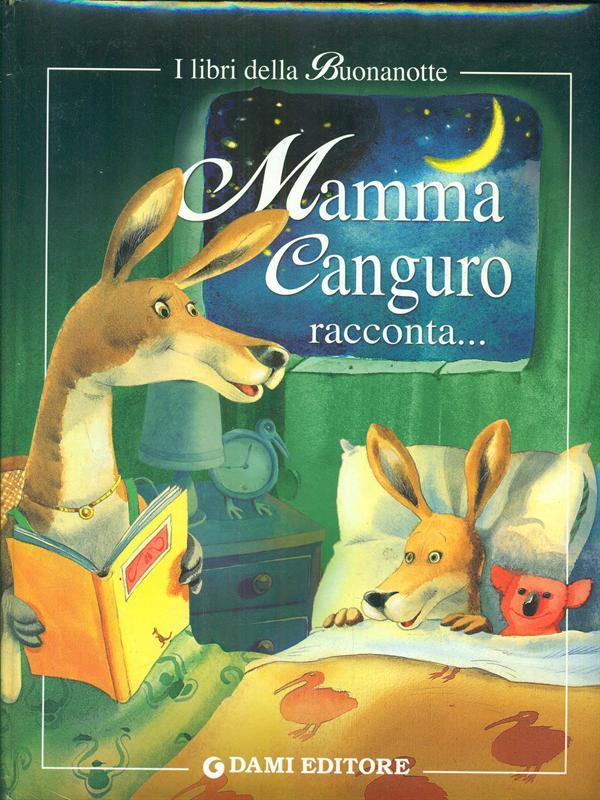 Mamma Canguro racconta
