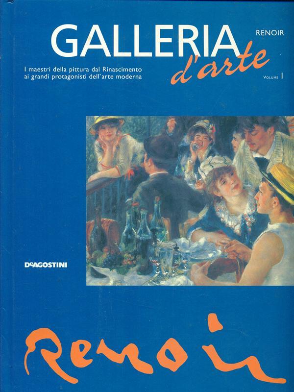 Galleria d'arte. Vol. 1 Renoir
