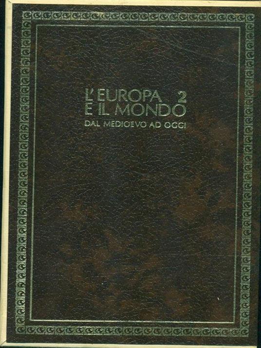 L' Europa 2 e il Mondo dal Medioevo ad oggi - Alfonso Prandi - 8