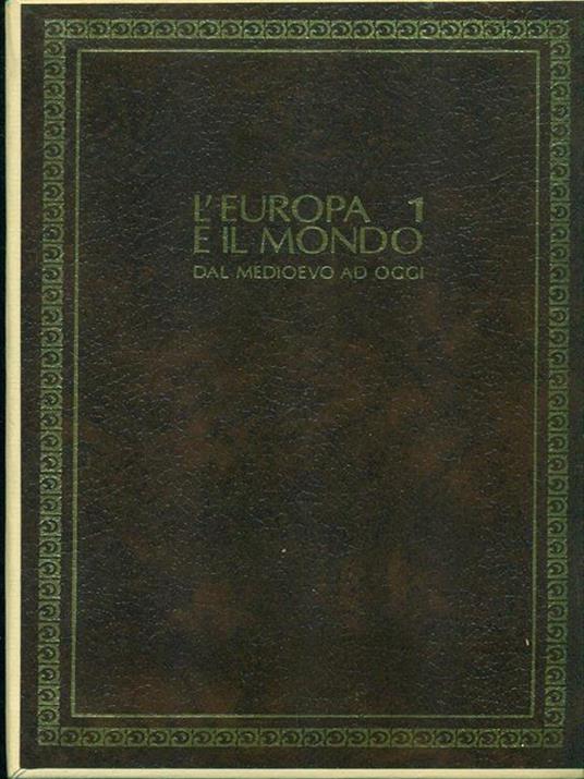 L' Europa e il Mondo 1 Dal medioevo ad oggi - copertina