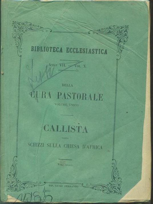 Della cura pastorale. Callista ossia schizzi sulla Chiesa d'Africa - 8