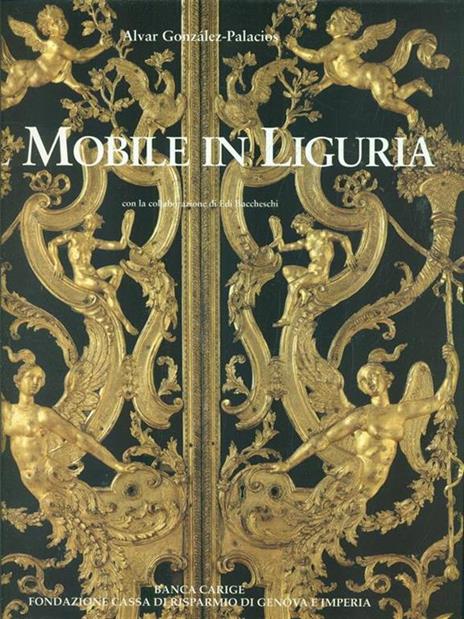 Il mobile in Liguria - Alvar Gonzáles-Palacios - copertina