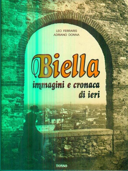 Biella immagini e cronaca di ieri - copertina