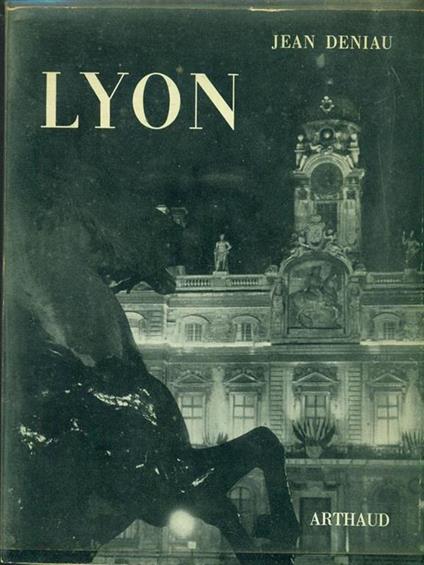 Lyon - Jean Deniau - copertina
