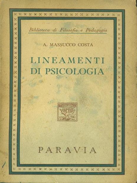 Lineamenti di psicologia - Angiola Massucco Costa - copertina