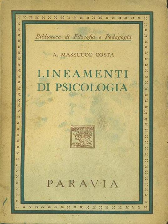 Lineamenti di psicologia - Angiola Massucco Costa - copertina