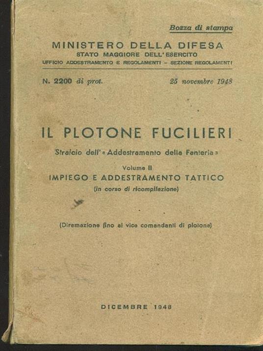 Il plotone fucilieri. Vol. II - copertina