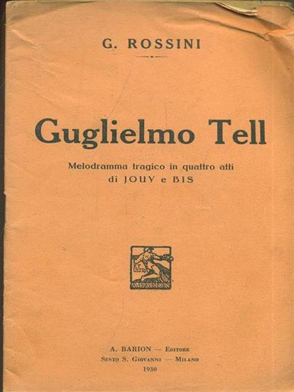 Guglielmo Tell - Gioachino Rossini - copertina