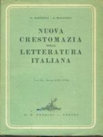 Nuova crestomazia della letteratura italiana vol III secoli XVII-XVIII