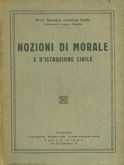 Nozioni di morale e d'istruzione civile - Serapia Cristina Cotto - copertina
