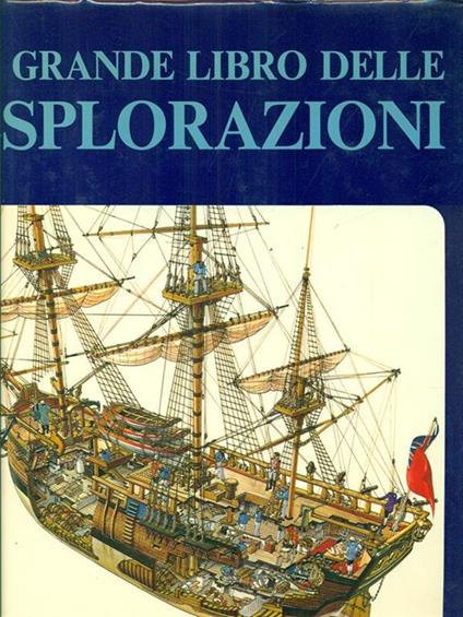 Il grande libro delle esplorazioni - copertina