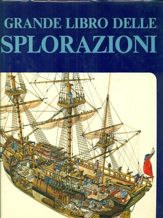 Il grande libro delle esplorazioni - copertina