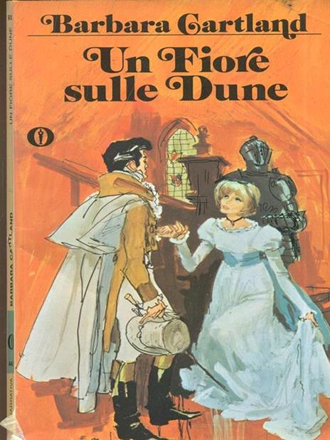 Un fiore sulle Dune - Barbare Carthland - copertina