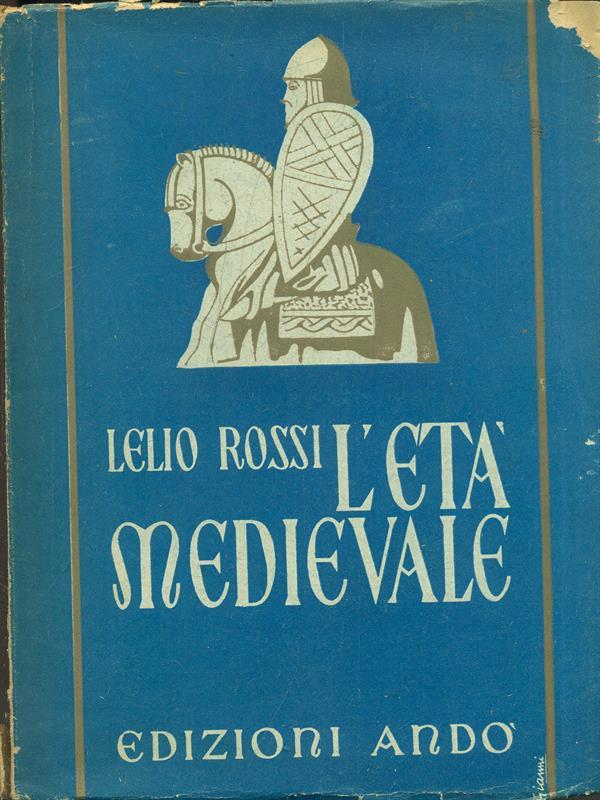 L' età medievale