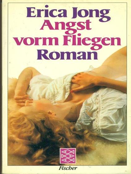 Angst vorm fliegen - Erica Jong - copertina