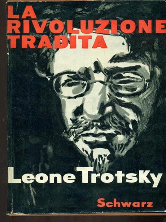 La rivoluzione tradita - Lev Trotsky - copertina