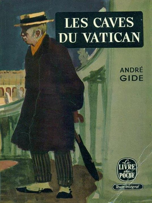 Les caves du Vatican - André Gide - 4