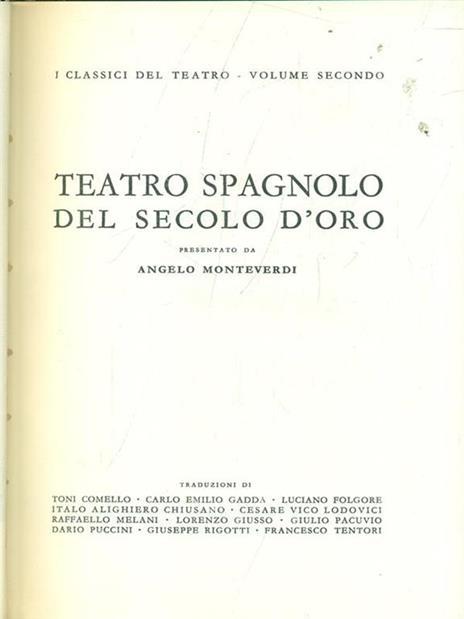 Teatro spagnolo del secolo d'oro - Angelo Monteverdi - 4