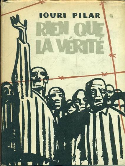 Rien que la veritè - Iouri Pilar - copertina