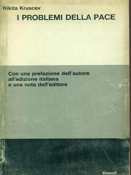 I problemi della pace - Nikita S. Krusciov - copertina