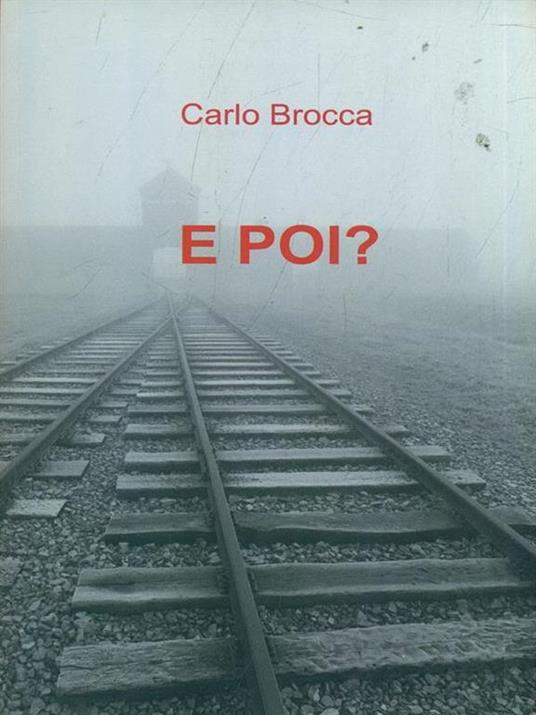 E poi? - Carlo Brocca - copertina