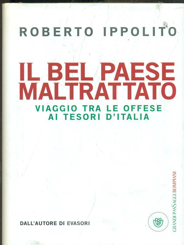Il bel paese maltrattato