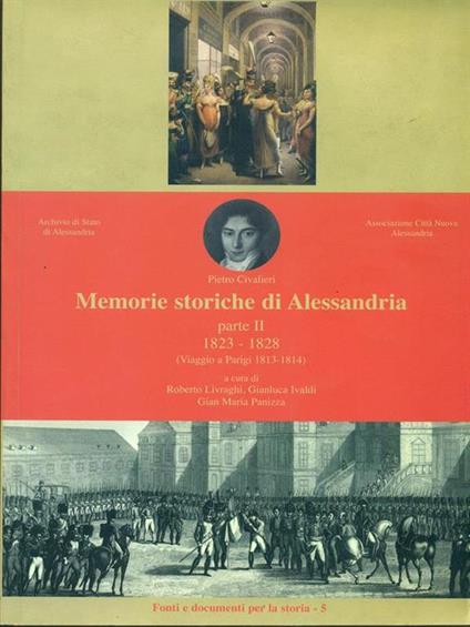 Memorie storiche di Alessandria Parte II 1823-1828 - copertina