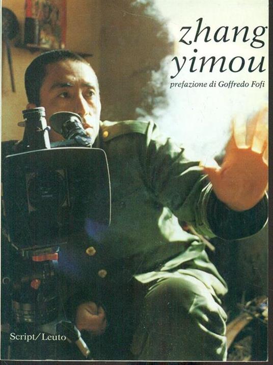Zhang Yimou - Goffredo Fofi - copertina