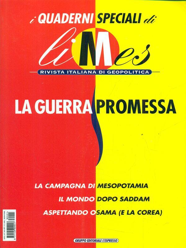 I quaderni speciali di Limes. La guerra promessa