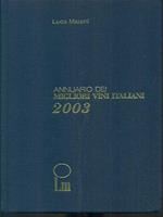 Annuario dei migliori vini italiani 2003