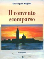 Il convento scomparso