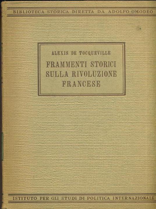 Frammenti storici sulla rivoluzione francese - Alexis de Tocqueville - 5